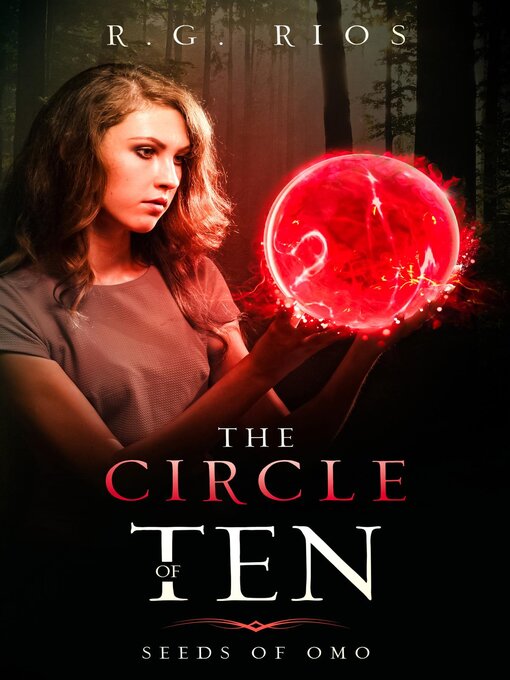 Title details for The Circle of Ten by R.G. Rios - Available